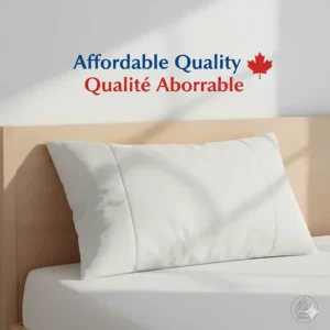 A bilingual graphic featuring the text "Affordable Quality / Qualité Abordable" next to a plush white pillow.